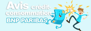 bnp-paribas avis-credit-consommation